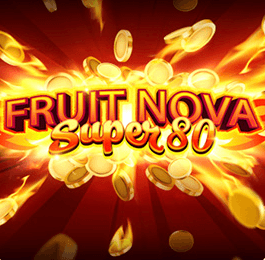 Fruit Super Nova 80 EVOPLAY