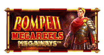 Pompeii Megareels Megaways Pragmatic Play สล็อต XO เว็บตรง