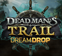 Dead Man's Trail Dream Drop สล็อต Relax Gaming เข้าสู่ระบบ สล็อต XO เว็บตรง