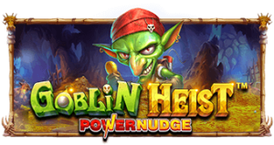 Goblin Heist PowerNudge Pragmatic Play ทางเข้าเล่น slotxo