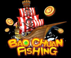 BAO CHUAN FISHING- Fa Chai เว็บ SLOTXO ใหม่