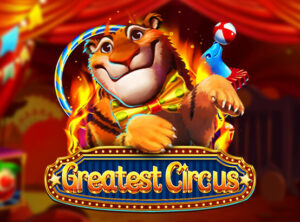 Greatest Circus- Dragoon Soft สมัคร SLOT XO