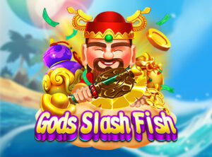 Gods Slash Fish Dragoon Soft สมัคร SLOT XO