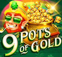 9 Pots of Gold สล็อต Microgaming เข้าสู่ระบบ สล็อต XO เว็บตรง